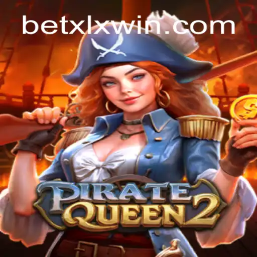 Discover the Thrills of PirateQueen2 on XLXWIN.com: The Leading Online Slots Platform in Brazil